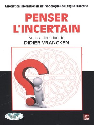 cover image of Penser l'incertain